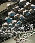 Cover: Border Cultures - Black Dog Publishing Ltd