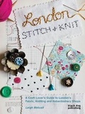 Cover: London Stitch and Knit - Black Dog Publishing Ltd