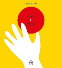 Enlarge image Cover: Give & Take Board Book - Old Barn Books