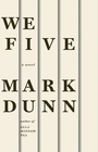 Cover: We Five - Dzanc Books