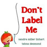 Enlarge image Cover: Don't Label Me - Lionheart Group Publishing