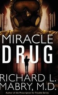 Cover: Miracle Drug - Abingdon Press