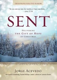 Enlarge image Cover: Sent - Devotions for the Season - Abingdon Press