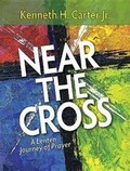 Cover: Near the Cross Large Print - Abingdon Press