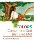 Cover: Colors Come from God . . . Just Like Me! - Abingdon Press