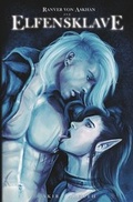 Cover: Ranver von Askhan Trilogie / Ranver von Askhan - Band 1 - Der Elfensklave - epubli
