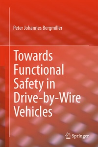 Abbildung von: Towards Functional Safety in Drive-by-Wire Vehicles - Springer