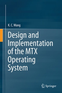 Abbildung von: Design and Implementation of the MTX Operating System - Springer