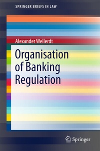 Abbildung von: Organisation of Banking Regulation - Springer