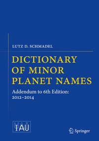 Abbildung von: Dictionary of Minor Planet Names - Springer