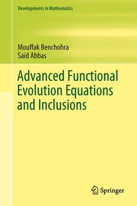 Enlarge image Cover: Advanced Functional Evolution Equations and Inclusions - Springer