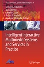 Cover: Intelligent Interactive Multimedia Systems and Services in Practice - Springer