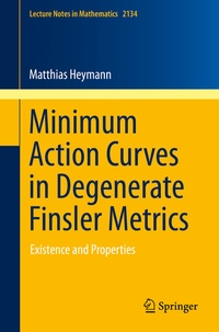 Abbildung von: Minimum Action Curves in Degenerate Finsler Metrics - Springer