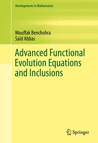 Enlarge image Cover: Advanced Functional Evolution Equations and Inclusions - Springer