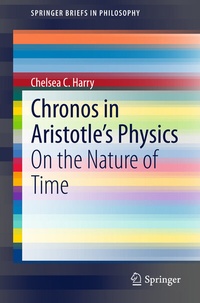 Enlarge image Cover: Chronos in Aristotle's Physics - Springer