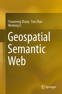 Enlarge image Cover: Geospatial Semantic Web - Springer