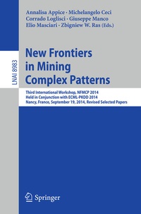 Enlarge image Cover: New Frontiers in Mining Complex Patterns - Springer