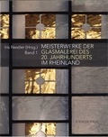 Cover: Meisterwerke der Glasmalerei des 20. Jahrhunderts im Rheinland - K&uuml;hlen, B