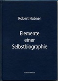 Cover: Elemente einer Selbstbiographie - Edition Marco