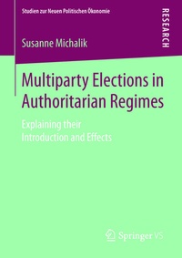 Abbildung von: Multiparty Elections in Authoritarian Regimes - Springer VS