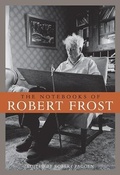 Cover: The Notebooks of Robert Frost - The Belknap Press