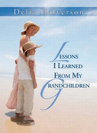 Enlarge image Cover: Lessons I Learned from My Grandchildren - Abingdon Press