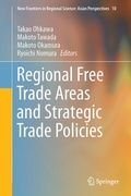 Cover: Regional Free Trade Areas and Strategic Trade Policies - Springer