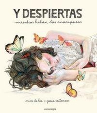 Enlarge image Cover: Y despiertas - Editorial Comanegra S.L.