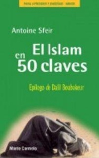 Abbildung von: El islam en 50 claves - MONTE CARMELO