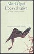 Cover: L' oca selvatica - Letteratura universale. Mille gru;Marsilio