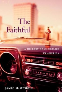Enlarge image Cover: The Faithful - The Belknap Press