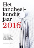 Cover: Het tandheelkundig jaar 2016 - Bohn Stafleu Van Loghum
