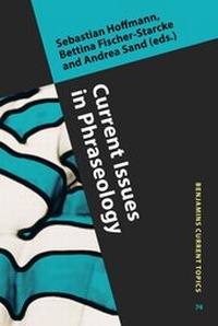 Abbildung von: Current Issues in Phraseology - John Benjamins Publishing Co