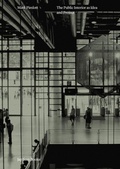 Cover: Mark Pimlott - The Public Interior as Idea and Project - Jap Sam Books