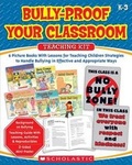 Cover: Bully-Proof Your Classroom Teaching Kit - Scholastic Teaching Resources