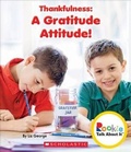 Cover: Thankfulness: A Gratitude Attitude! (Rookie Talk about It) - C. Press/F. Watts Trade