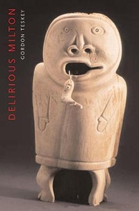 Enlarge image Cover: Delirious Milton - Harvard University Press