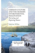 Cover: German Culture and the Modern Environmental Imagination - Brill