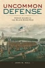 Cover: Uncommon Defense - Harvard University Press
