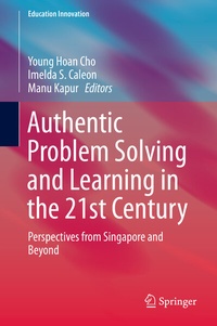 Enlarge image Cover: Authentic Problem Solving and Learning in the 21st Century - Springer