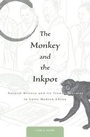 Cover: The Monkey and the Inkpot - Harvard University Press