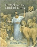 Cover: Daniel and the Lord of Lions - Abingdon Press