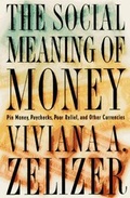 Cover: The Social Meaning of Money - Princeton University Press