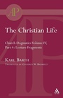 Cover: The Christian Life - T.& T.Clark Ltd