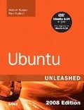 Cover: Ubuntu Unleashed 2008 Edition - Sams Publishing