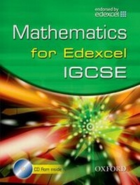 Enlarge image Cover: Edexcel Maths for IGCSE (R) (with CD) - Oxford University Press