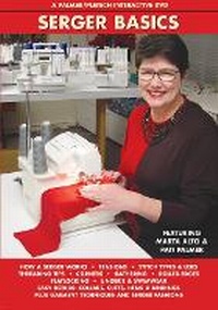 Enlarge image Cover: Serger Basics - Palmer-Pletsch Associates