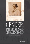 Cover: Gender, Imperialism and Global Exchanges - Wiley-Blackwell