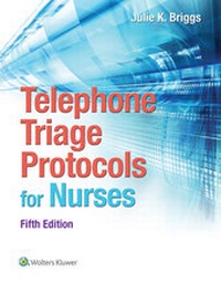 Abbildung von: Telephone Triage Protocols for Nurses - Lippincott Williams and Wilkins