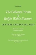 Cover: Collected Works of Ralph Waldo Emerson: Letters and Social Aims Volume VIII - The Belknap Press